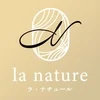 la nature～ラ・ナチュール