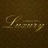 Luxury〜ラグジュアリー