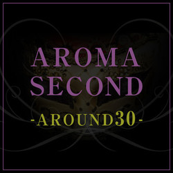 Aroma Second