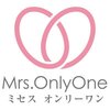 Mrs.OnlyOne (ミセスオンリーワン)