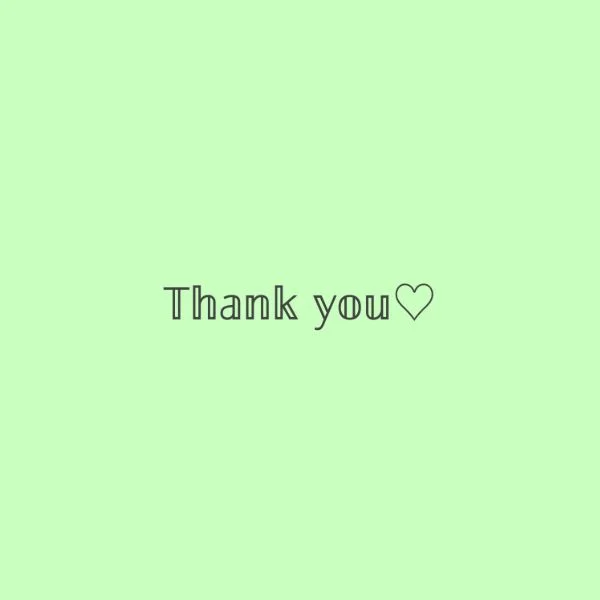 お礼の時間💌