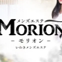 福島 いわきメンズエステ『Morion−モリオン−』