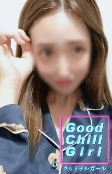 Good Chill Girl ｰグッドチルガールｰのセラピスト きらら