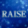 RAISE 