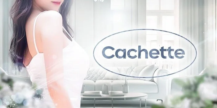 Cachette-カシェット-