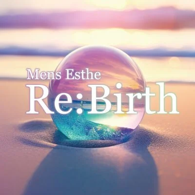 Re:Birth　津店