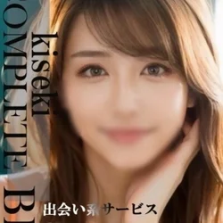 グループ最上級！最上きせき　神対応で伺...