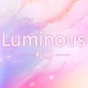 Luminous　札幌