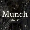 Munch -ムンク-新小岩