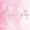 Candy Pop 大和店