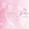 Candy Pop 本厚木店