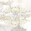 Queen of the Night