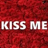 KISS ME