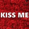 KISS ME