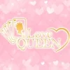 Love  Queen【ラブクイーン】