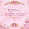 ROYAL HAPPINESS