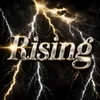 Rising