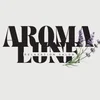 Aroma Lune (アロマ ルナ)