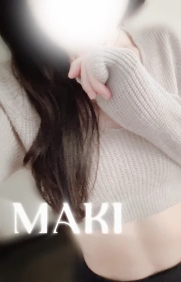 【体入】MAKI