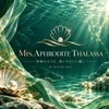広島メンズエステ Mrs.APHRODITETHALASSA