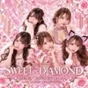 SWEET × DIAMOND（スイート・ダイヤモンド）